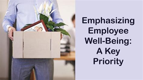 Emphasizing Employee Well-being