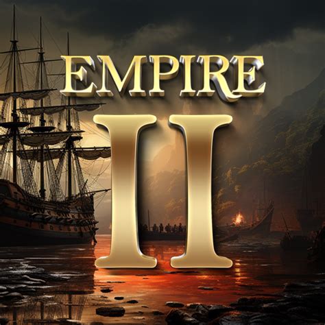 Empire II Total War: A Comprehensive Guide to Dominating the 18th Century