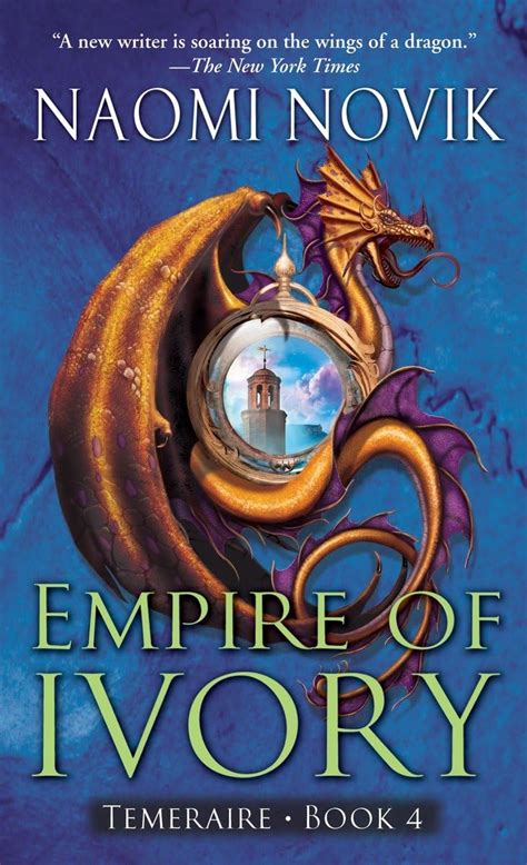 Empire of Ivory Temeraire Book 4 Doc