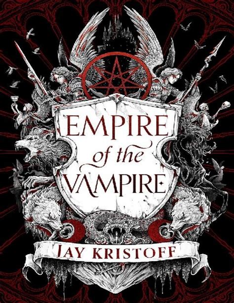 Empire of the Vampires: A Comprehensive Exploration