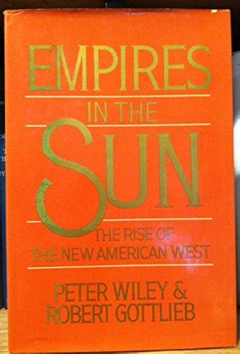 Empires in the Sun The Rise of the New American West PDF