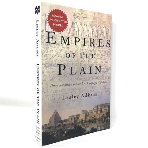 Empires of the Plain Henry Rawlinson and the Lost Languages of Babylon PDF