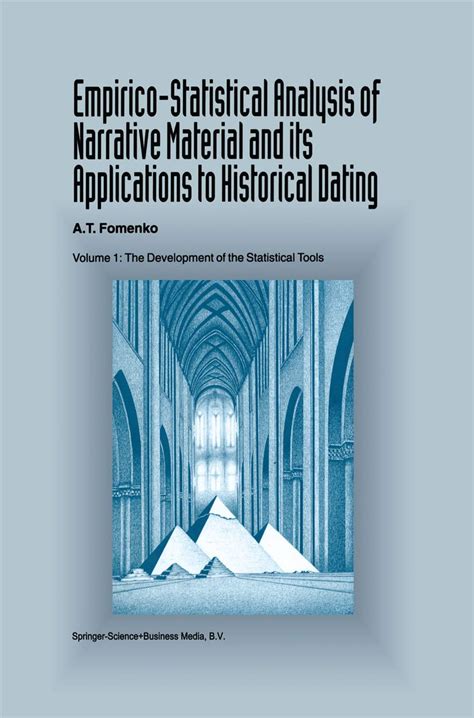 Empirico-Statistical Analysis of Narrative Material and its Applications to Historical Dating Doc