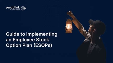 Employee Stock Option Plan: A Comprehensive Guide to ESOPs