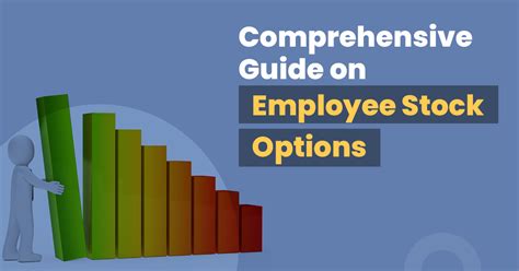 Employee Stock Options: A Comprehensive Guide