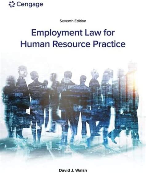 Employment Law for Human Resource Practice Reader