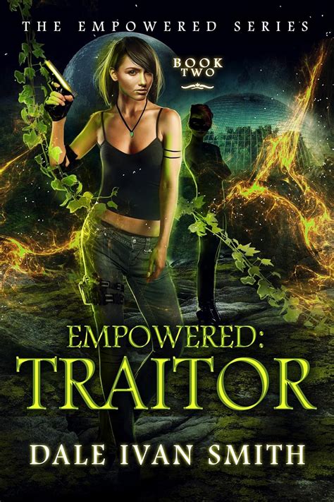 Empowered Traitor Empowered series Volume 2 PDF