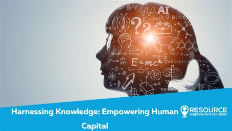 Empowering Human Capital: A Comprehensive Guide to Human Resources Training