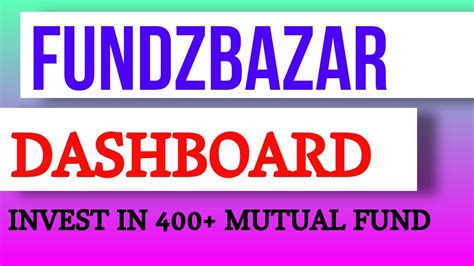 Empowering Investors: A Comprehensive Guide to Fundzbazar Account KYC Update