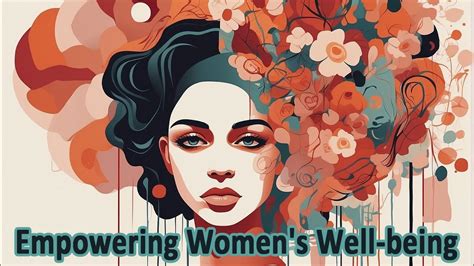 Empowering Women's Health and Well-being on a Global Scale