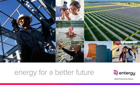 Empowering Your Energy Future with Entergy: A Comprehensive Guide to Energy Efficiency and Reliability