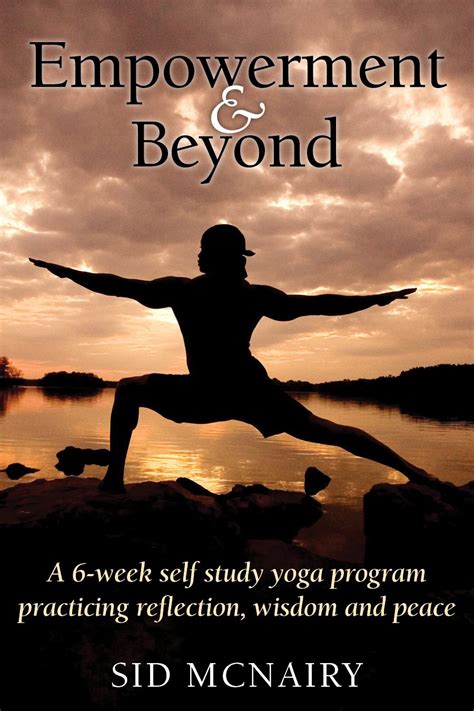 Empowerment and Beyond A 6-week self study program practicing reflection wisdom and peace Epub