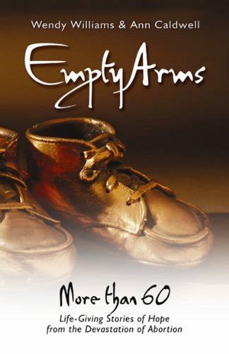 Empty Arms Remembering the Unborn Living Ink Books Kindle Editon