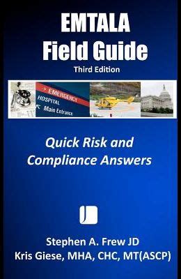 Emtala Field Guide Quick Risk and Compliance Answers Epub