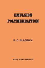 Emulsion Polymerization Theory and Pactice PDF