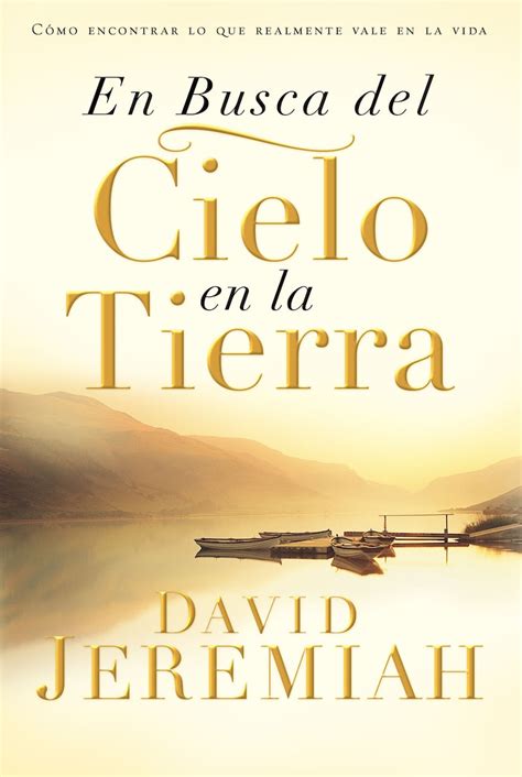 En Busca del Cielo en la Tierra Spanish Edition Kindle Editon