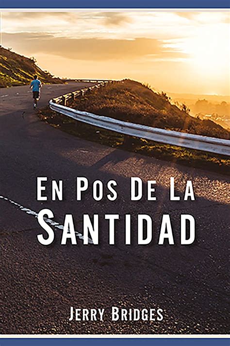 En Pos de la Santidad Spanish Edition Reader