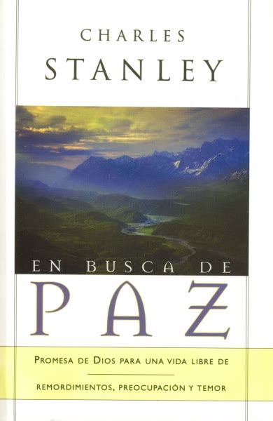 En busca de paz Promesas de Dios para una vida libre de remordimiento preocupaciÃ³n y temor Spanish Edition Epub