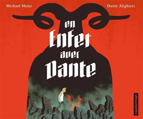 En enfer avec Dante D aprÃ¨s La Divine ComÃ©die de Dante Alighieri French Edition Epub