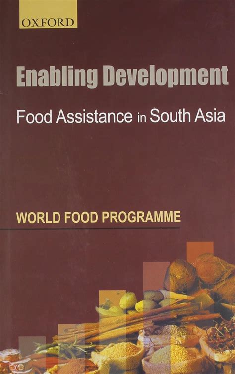 Enabling Development Food Assistance in South Asia 1st Edition Doc