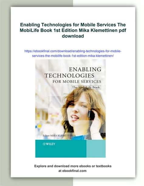 Enabling Technologies for Mobile Services: The MobiLife Book Doc