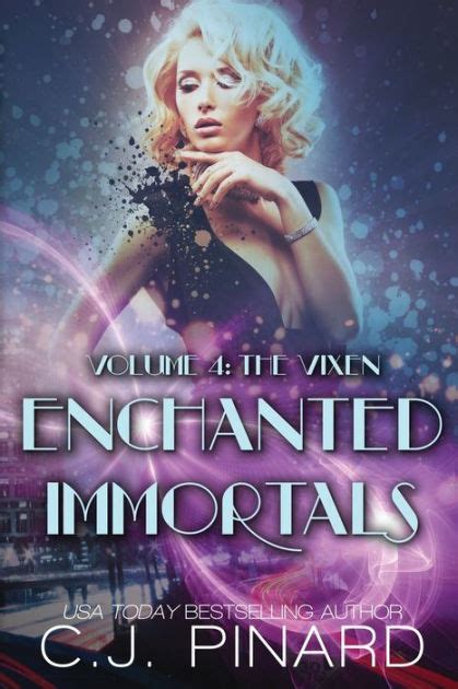 Enchanted Immortals 4 The Vixen Reader