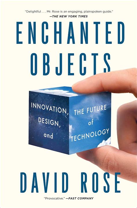 Enchanted Objects Innovation Design and the Future of Technology Kindle Editon