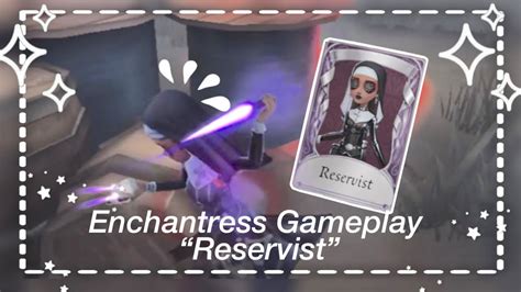 Enchantress: Ascending the Ranks of Identity V