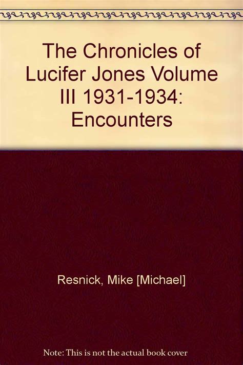 Encounters The Chronicles of Lucifer Jones Volume III Doc