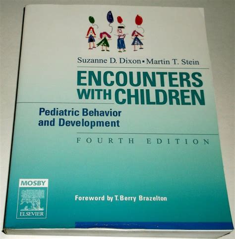 Encounters with Children Pediatric Behavior and Development 4th Edition Doc