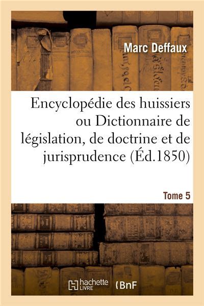 Encyclop Die de Jurisprudence Ou Dictionnaire Complet Doc