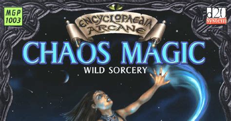 Encyclopaedia Arcane Chaos Magic Wild Sorcery Reader