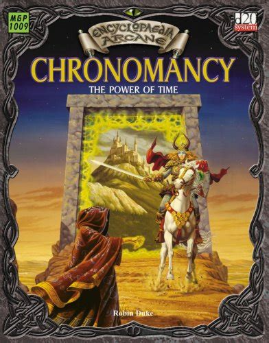 Encyclopaedia Arcane Chronomancy The Power Of Time Encyclopedia Arcane 1009 Kindle Editon