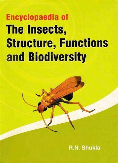 Encyclopaedia of the Insects Structure Functions and Biodiversity Kindle Editon