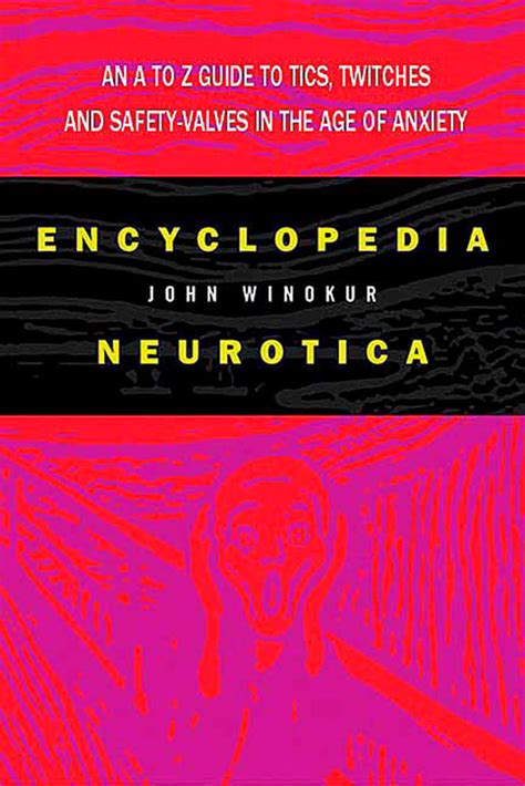 Encyclopedia Neurotica Kindle Editon