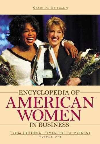 Encyclopedia of American Women in Business: From Colonial Times to the Present Epub