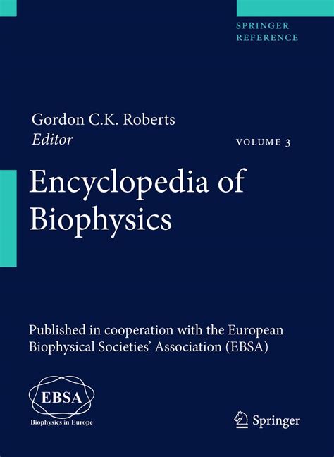 Encyclopedia of Biophysics 5 Vols. Doc