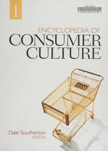 Encyclopedia of Consumer Culture 3 Vols. Kindle Editon