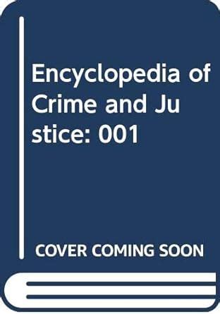 Encyclopedia of Crime and Justice 001 Kindle Editon