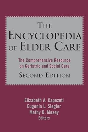 Encyclopedia of Elder Care, 2nd Edition Doc