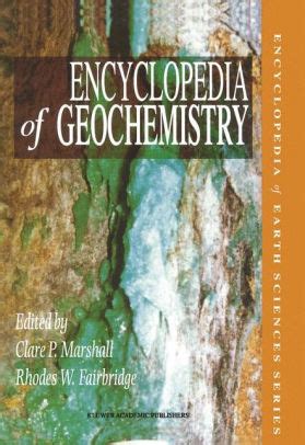Encyclopedia of Geochemistry 1st Edition PDF