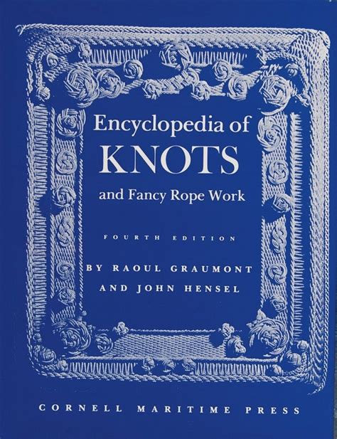 Encyclopedia of Knots and Fancy Rope Work Kindle Editon