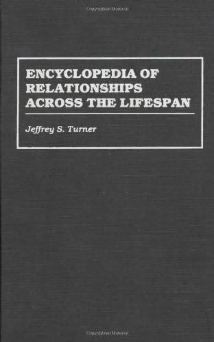 Encyclopedia of Relationships Across the Lifespan PDF