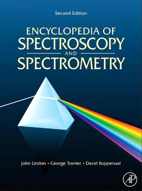 Encyclopedia of Spectroscopy and Spectrometry PDF