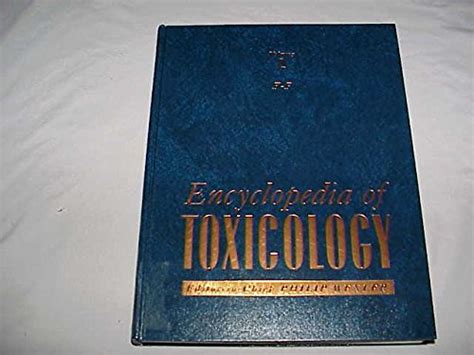 Encyclopedia of Toxicology, Vol. 1 Reader