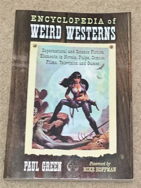 Encyclopedia of Weird Westerns Supernatural and Science Fiction Elements in Novels Kindle Editon