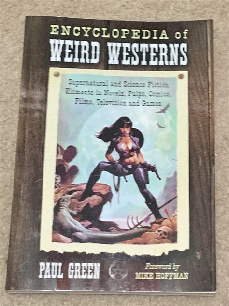 Encyclopedia of Weird Westerns Supernatural and Science Fiction Elements in Novels Kindle Editon