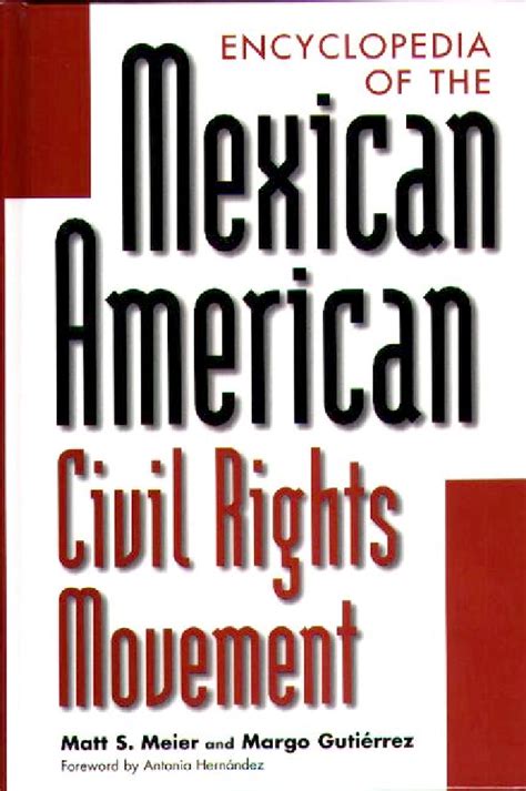 Encyclopedia of the Mexican American Civil Rights Movement PDF