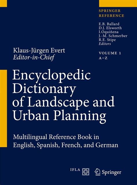 Encyclopedic Dictionary of Landscape and Urban Planning Multilingual Reference Book in English, Span Doc