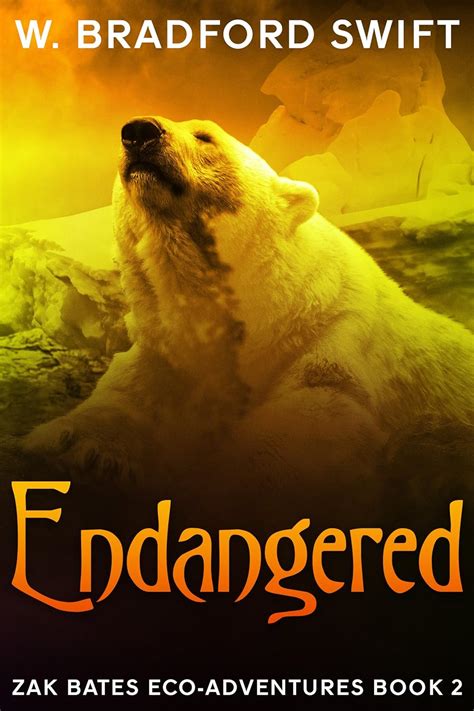 Endangered Zak Bates Eco-Adventures Volume 2 Doc